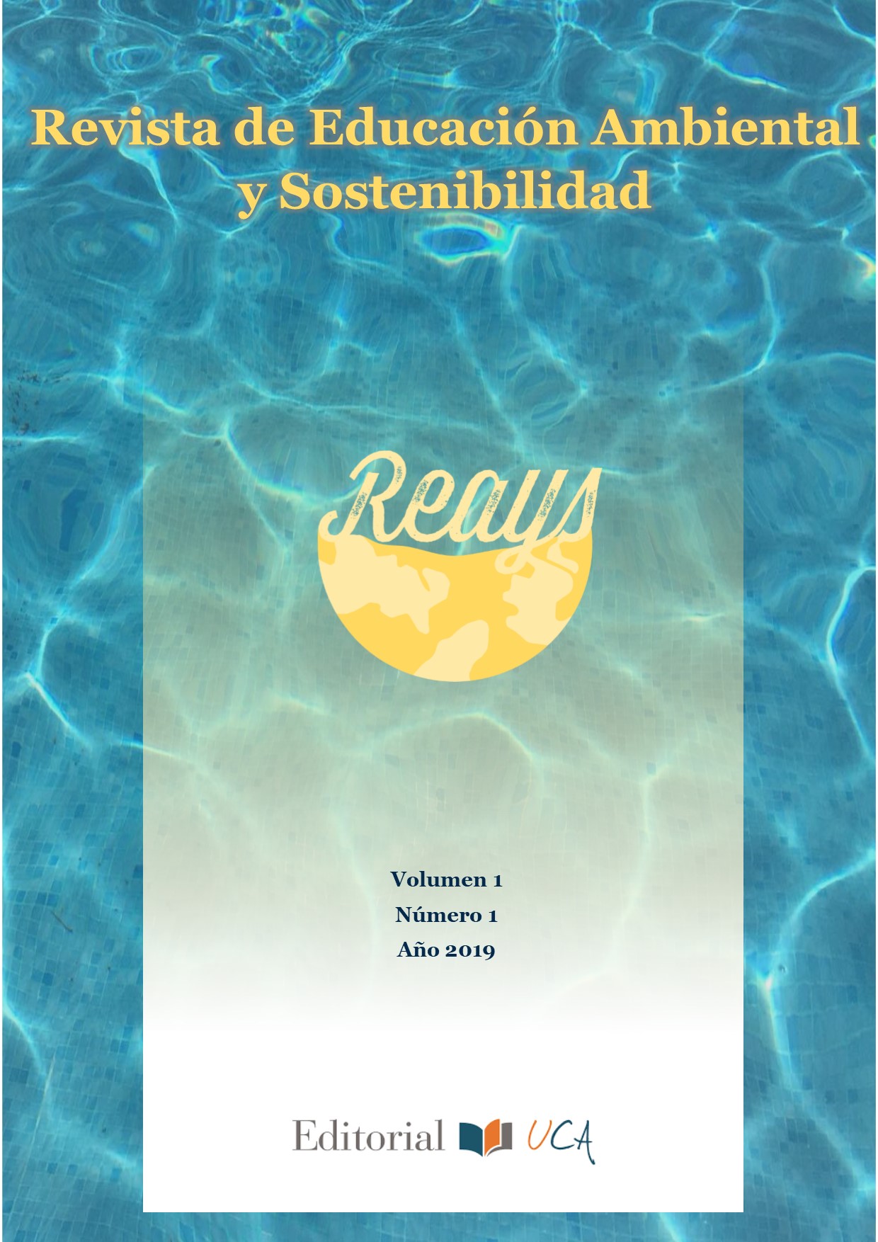 ¡Ve la luz  en la UCA una nueva Revista de Educación Ambiental y Sostenibilidad (REAyS)!