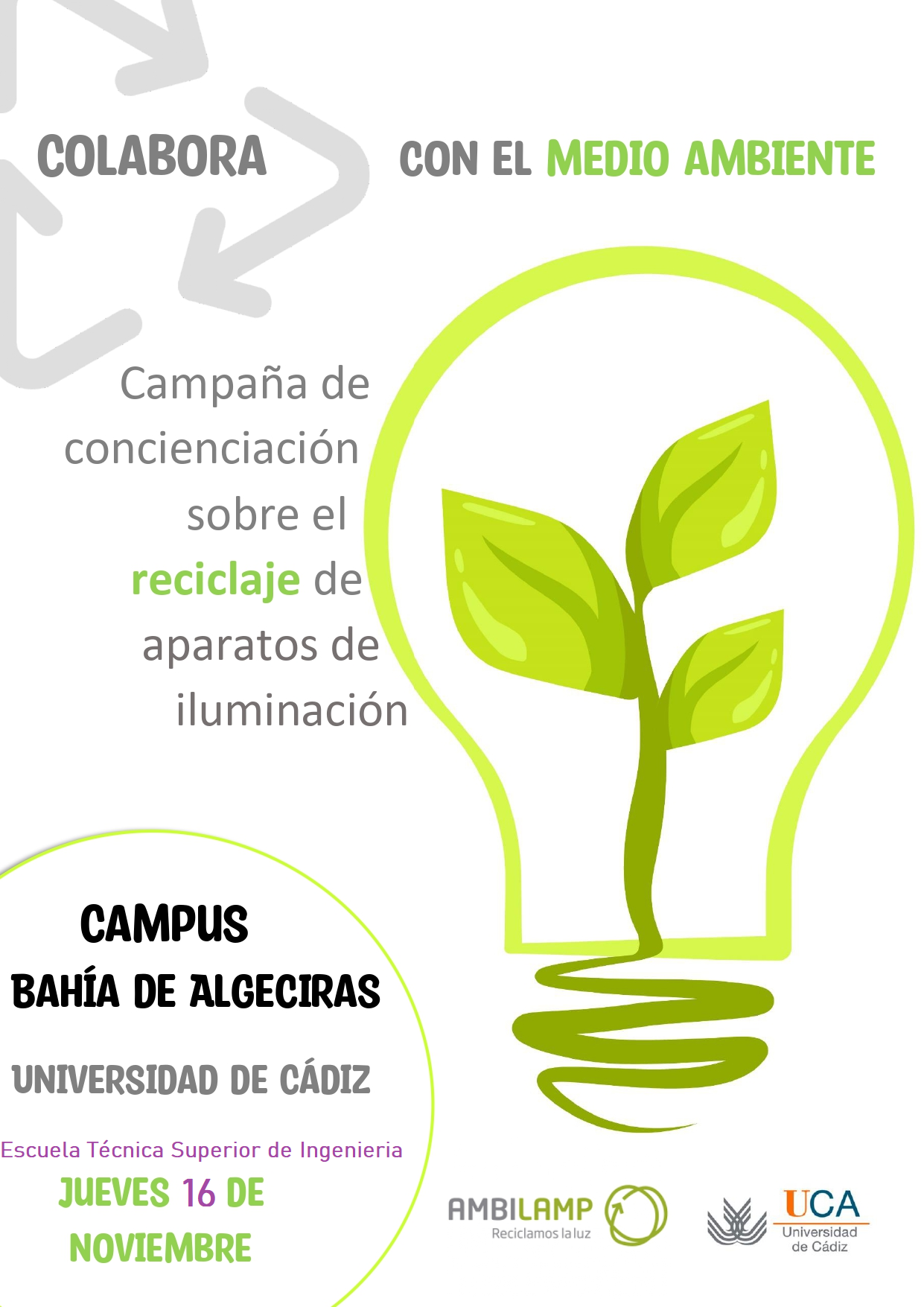 LLega a la Universidad de Cádiz  AMBILAMP y su campaña de concienciación sobre el reciclaje de aparatos de iluminación