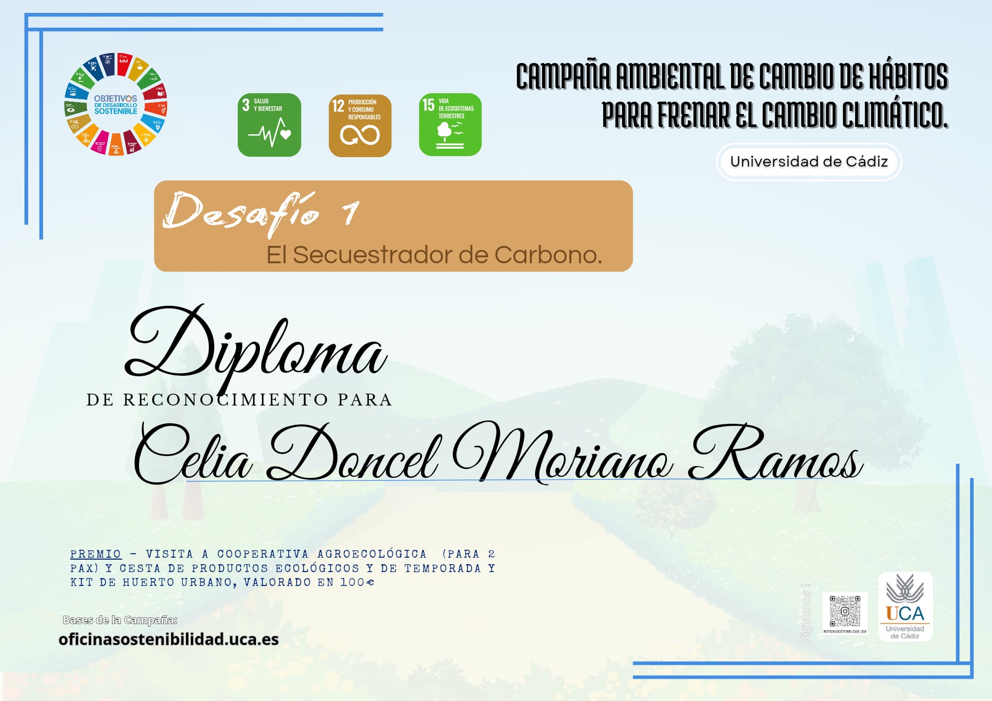 Hoy Día Mundial del Suelo proclamamos la ganadora de nuestro primer desafío de la Campaña de Cambio de Hábitos para frenar el Cambio Climático.