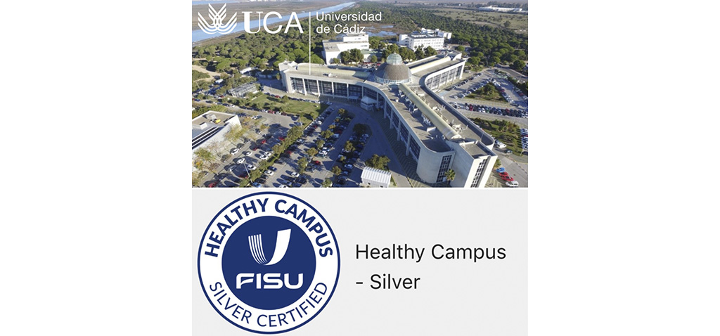 La Universidad de Cádiz avanza en el programa internacional “Healthy Campus” obteniendo la acreditación de nivel “plata”