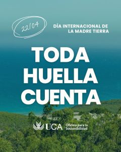 La Oficina para la Sostenibilidad de la UCA sigue sumando pasos con la campaña “Toda huella...
