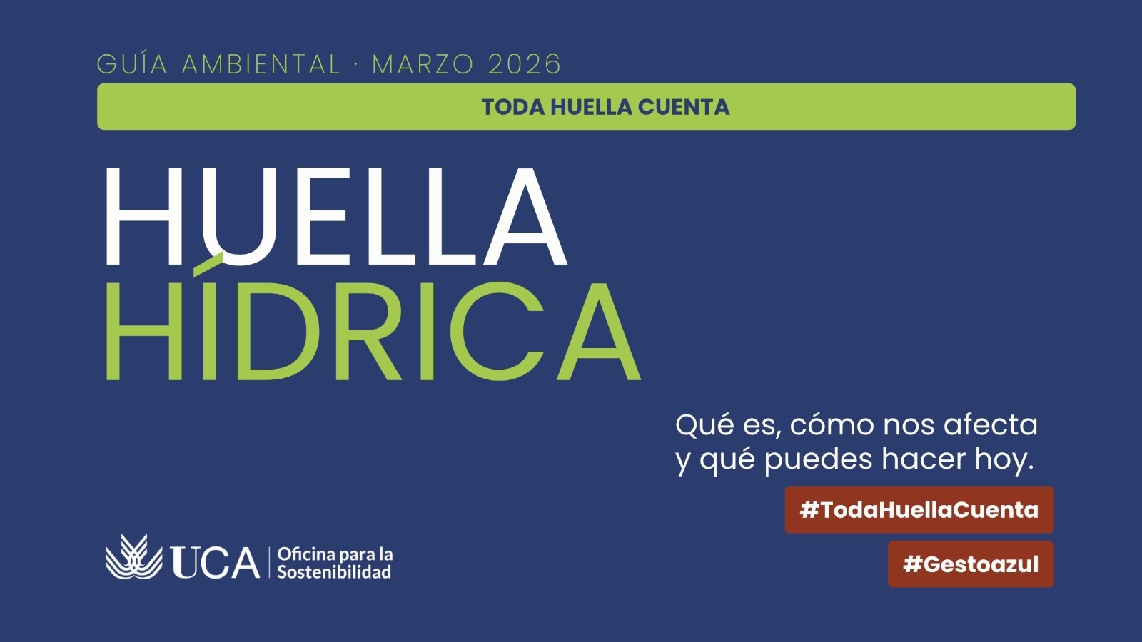 Lanzamos la guía “Toda huella cuenta: la Huella Hídrica”: un paso firme hacia la gestión consciente del agua.