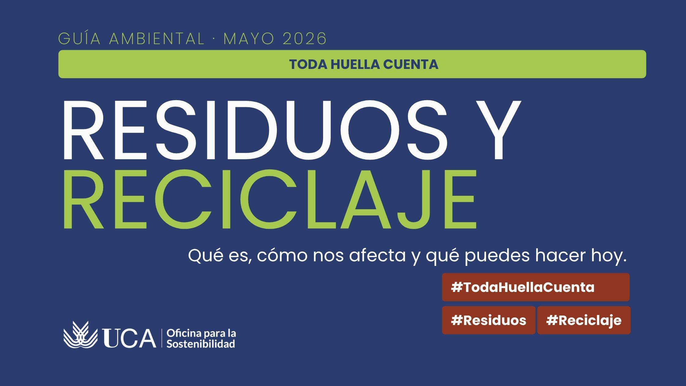 Lanzamos una Guía Ambiental de Residuos y Reciclaje para impulsar el campus circular